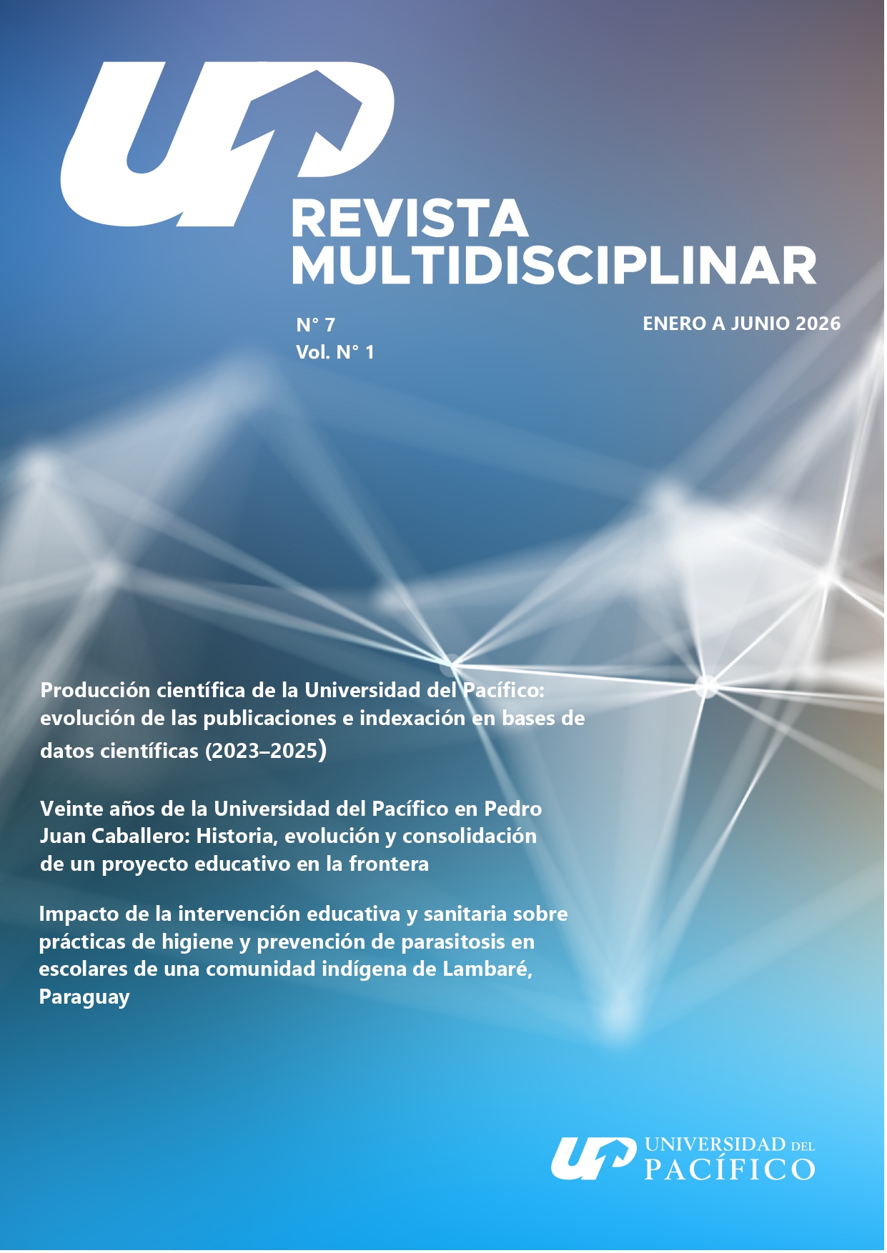 					Ver Vol. 7 Núm. 1 (2026): Revista Multidisciplinar UP
				